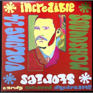 Various INCREDIBLE SOUND SHOW STORIES Volume 14 (CANDY COLOURED DREAMS) (Dig The Fuzz Records – DIG042) UK 2000 60's compilation LP Various INCREDIBLE SOUND SHOW STORIES Volume 14 (CANDY COLOURED DREAMS) (Dig The Fuzz Records – DIG042) UK 2000 60's compilation LP